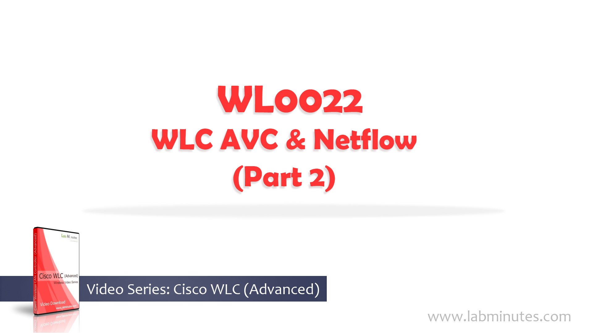 How To Configure Cisco WLC AVC And Netflow Part 2 
